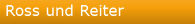 Ross und Reiter