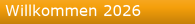 Willkommen 2026